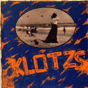 Klotzs - But