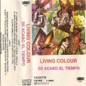 Living Colour - Se Acabo El Tiempo (Time's Up)