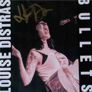 Louise Distras - Bullets
