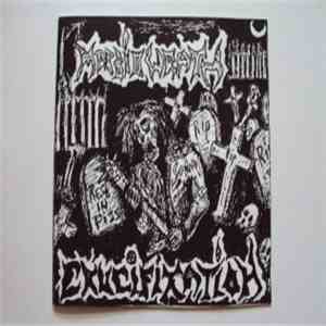 Morbid Wrath / Crucifixation - Nog Eenmaal Kruipt Het Gedrocht Uit Zijn Gra ...