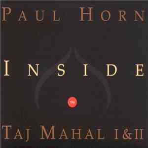 Paul Horn - Inside The Taj Mahal I & II