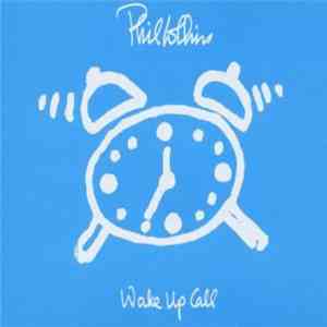 Phil Collins - Wake Up Call