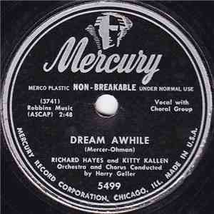 Richard Hayes And Kitty Kallen - Dream Awhile / Halls Of Ivy
