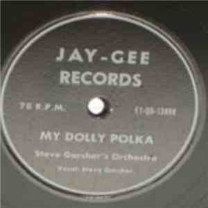 Steve Garchar’s Orchestra - My Dolly Polka / Redwood Waltz