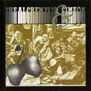 The Alchemysts & Simeon  - Simeon & The Alchemysts