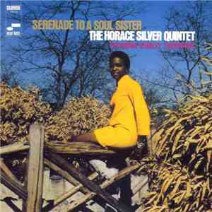 The Horace Silver Quintet Featuring Stanley Turrentine - Serenade To A Soul ...