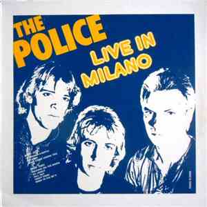 The Police - Live In Milano