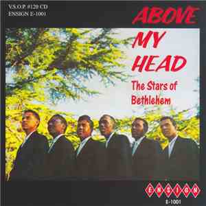 The Stars Of Bethlehem - Above My Head