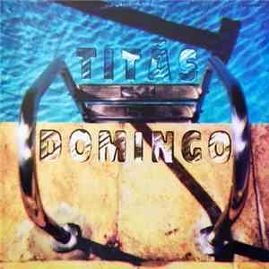 Titãs - Domingo