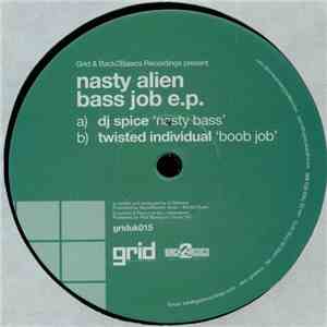 Various - Nasty Alien Bass Job EP