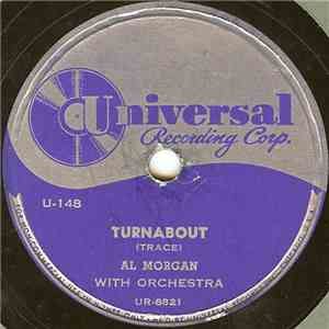 Al Morgan  - Turnabout / Jealous Heart