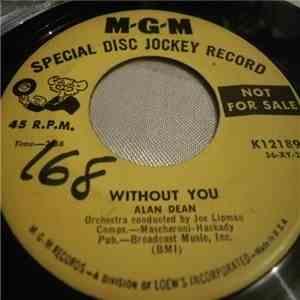 Alan Dean  - Without You / Take a bow
