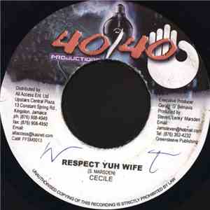 Cecile - Respect Yuh Wife