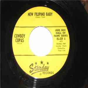 Cowboy Copas - New Filipino Baby / Signed Sealed And Delivered
