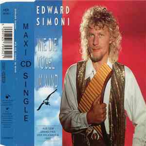 Edward Simoni - Wie Die Vögel Im Wind