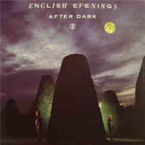 English Evenings - After Dark