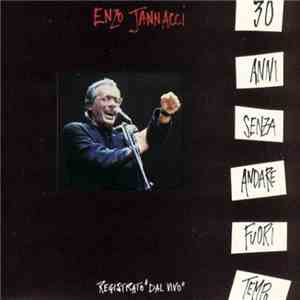 Enzo Jannacci - 30 Anni Senza Andare Fuori Tempo