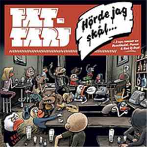 Fattaru - Hörde Jag Skål...
