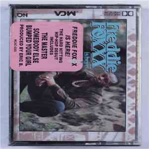 Freddie Foxxx - Freddie Foxxx Is Here