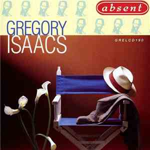 Gregory Isaacs - Absent