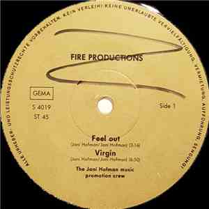 Jani Hofman - Feel Out / Virgin / Fire Up / My Love