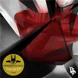 Jazzatron - The Lie
