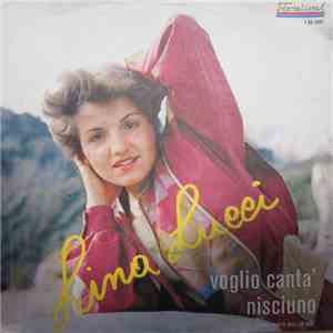 Lina Lucci - Voglio Cantà
