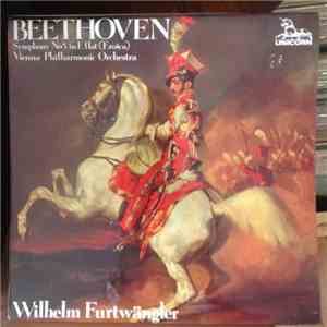 Ludwig van Beethoven, Vienna Philharmonic Orchestra, Wilhelm Furtwängler -  ...