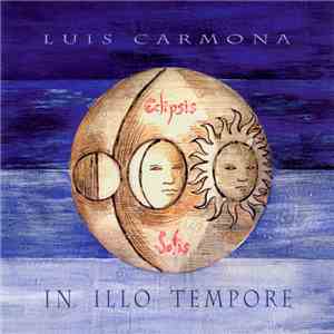 Luis Carmona - In Illo Tempore