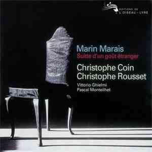 Marin Marais - Christophe Coin / Christophe Rousset - Suitte D'Un Goût Étra ...