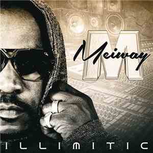 Meiway - Illimtic
