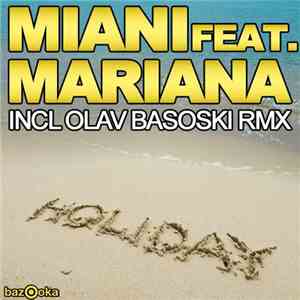 Miani Feat. Mariana  - Holiday