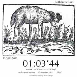 Michael Northam - Brilliant Tedium