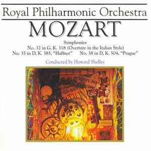 Mozart - Howard Shelley, The Royal Philharmonic Orchestra - Symphonies No.  ...