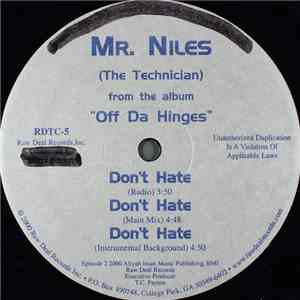 Mr. Niles (The Technician) - Don't Hate