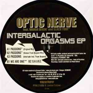 Optic Nerve - Intergalactic Orgasms EP