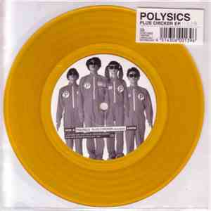 Polysics - Plus Chicker EP.