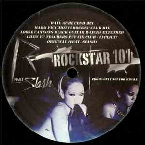 R Feat. Slash  - Rockstar 101