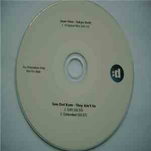 Sean Finn / Tom Dot Kom - Tokyo Drift / They Ain't Us