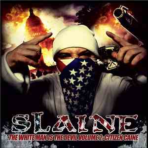 Slaine - The White Man Is The Devil Vol. 2: Citizen Caine