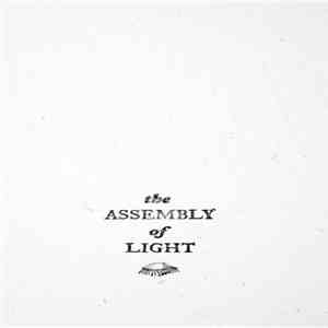 The Assembly Of Light - The Assembly Of Light