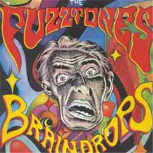 The Fuzztones - Braindrops