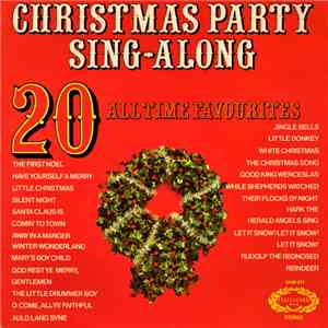 The Musicmakers - Christmas Party Sing-Along - 20 All-Time Favourites