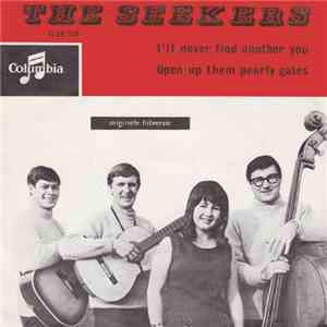 The Seekers - I'll Never Find Another You / Open Up Them Pearly Gates