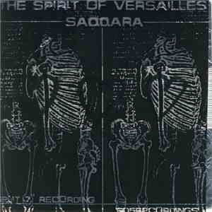 The Spirit Of Versailles / Saqqara - The Spirit Of Versailles / Saqqara