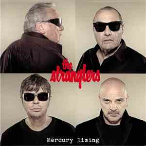 The Stranglers - Mercury Rising