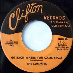 The Summits  / The House Rockers  - Go Back Where You Came From