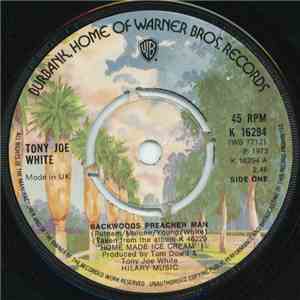 Tony Joe White - Backwoods Preacher Man