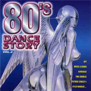 Various - 80's Dance Story Volume 2