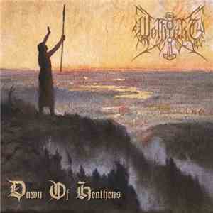 Wolfnacht - Dawn Of Heathens / Zeit Der Cherusker